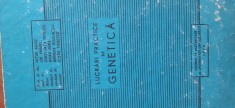 Lucrari practice de genetica P.Raicu,I.Anghel 1973 cartonata