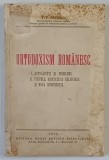 ORTODOXISM ROMANESC-T. P. PACESCU , 1938 * COPERTA PREZINTA PETE
