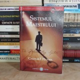 CHARLES F. HAANEL - SISTEMUL MAESTRULUI , 2009 *