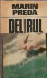 Delirul - Marin Preda