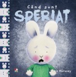 Cand sunt speriat - Litera