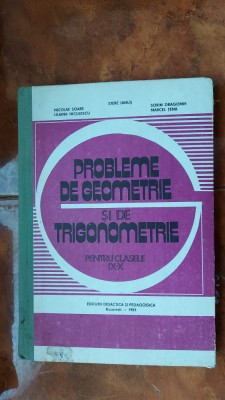 PROBLEME DE GEOMETRIE SI TRIGONOMETRIE IX-X , TENA , SOARE ,STARE FOARTE BUNA . foto