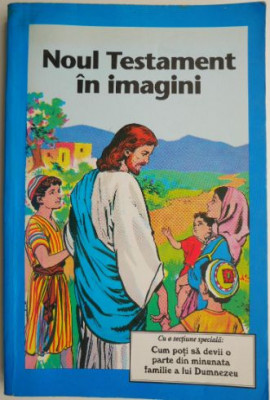 Noul Testament in imagini foto