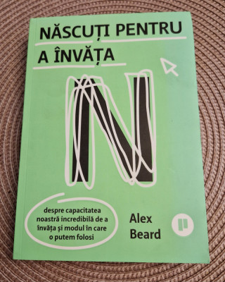 Nascuti pentru a invata Alex Beard foto