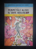 Lewis Carroll - Peripetiile Alisei in Tara Minunilor (1976, editie cartonata)