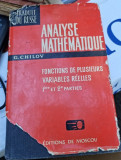 Analyse mathematique. Fonctions de plusieurs variables reelles - G.CHILOV