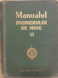 Manualul inginerului de mine volumul 6