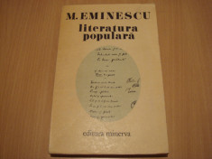Literatura populara - Mihai Eminescu Editura Minerva 1977 foto