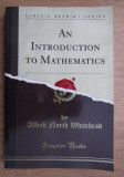 A. N. Whitehead - An introduction to mathematics