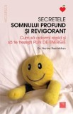 Secretele somnului profund și revigorant, 2017