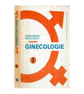 Constantin Radulescu - Ginecologie vol. I - Fiziologie, foto