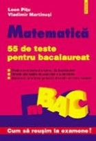 Matematica. 55 de teste pentru bacalaureat foto
