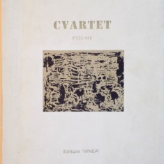 CVARTET, POEME, PATRU ANOTIMPURI ARGHEZIENE de PETRE GHELMEZ, GRAFICA DIN CICLUL "PAMANTURI" de CONSTANTIN BACIU, 1997