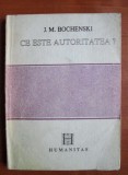 CE ESTE AUTORITATEA? - J.M. BOCHENSKI