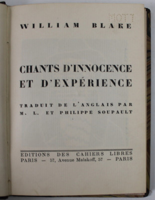 CHANTS D&amp;#039; INNOCENCE ET D &amp;#039;EXPERIENCE par WILLIAM BLAKE, EXEMPLAR 314, O GRAVURA A AUTORULUI, 1927 foto