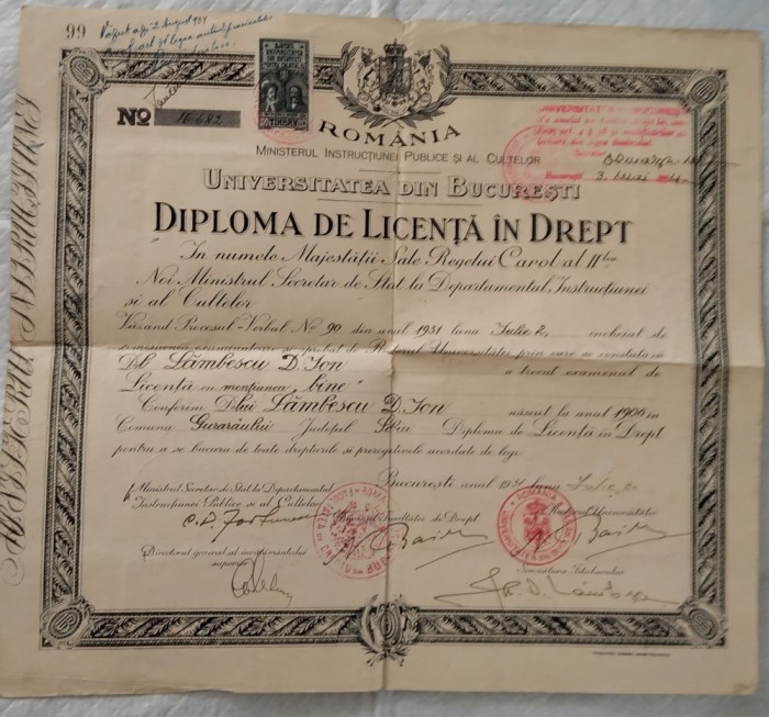 DIPLOMA DE LICENȚĂ &Icirc;N DREPT. UNIVERSITATEA DIN BUCUREȘTI CU DUBLA SEMNĂTURA A LUI NICOLAE BASILESCU( INTEMEIETORUL CARTIERULUI BUCUREȘTII NOI). 1931