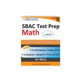 SBAC Test Prep: 8th Grade Math Common Core Practice Book and Full-length Online Assessments: Smarter Balanced Study Guide With Perform