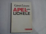 APEL CATRE LICHELE - GABRIEL LIICEANU, Humanitas