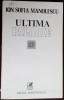 ION SOFIA MANOLESCU: ULTIMA PALARIE(POEZII/ultim volum antum/dedicatie-autograf)