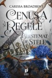 Cenușa și regele blestemat de stele (Vol. 2) - Paperback brosat - Carissa Broadbent - Storia Books