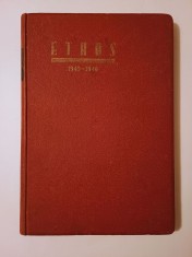 Ethos: Revistă de teorie a culturii (Anul II, 1945, Nr. 1-2 + Nr. 3-4) colegat
