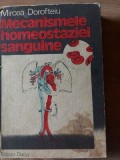 Mecanismele homeostaziei sanguine- Mircea Dorofteiu