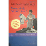 Judie Taggart - N-am nimic de &icirc;mbrăcat (editia 2007)