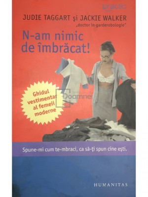 Judie Taggart - N-am nimic de &amp;icirc;mbrăcat (editia 2007) foto