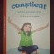 SUSAN KAISER GREENLAND - COPILUL CONȘTIENT