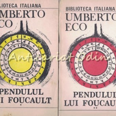 Pendulul Lui Foucault I, II - Umberto Eco