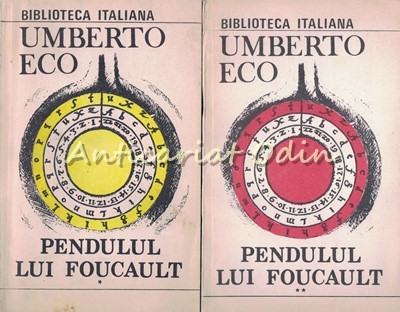 Pendulul Lui Foucault I, II - Umberto Eco foto