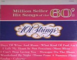 Vinil 101 Strings &lrm;&ndash; Million Seller Hit Songs Of The 60&#039;s -SIGILAT - (M)