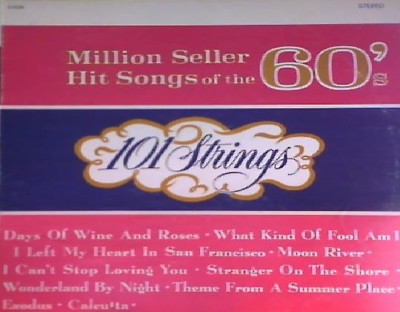 Vinil 101 Strings &amp;lrm;&amp;ndash; Million Seller Hit Songs Of The 60&amp;#039;s -SIGILAT - (M) foto