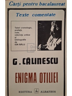 George Calinescu - Enigma Otiliei (Editia: 1996) foto