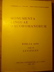 MONUMENTA LINGUAE DACOROMANORUM BIBLIA 1688 PARS III LEVITICUS - COLECTIV foto