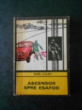 NOEL CALEF - ASCENSOR SPRE ESAFOD (Colectia ENIGMA)