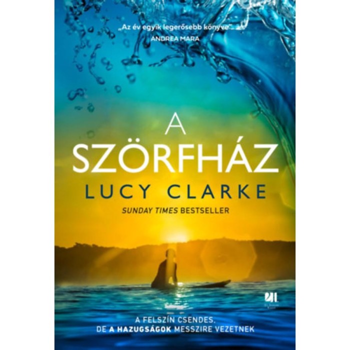 A Sz&ouml;rfh&aacute;z - Lucy Clarke