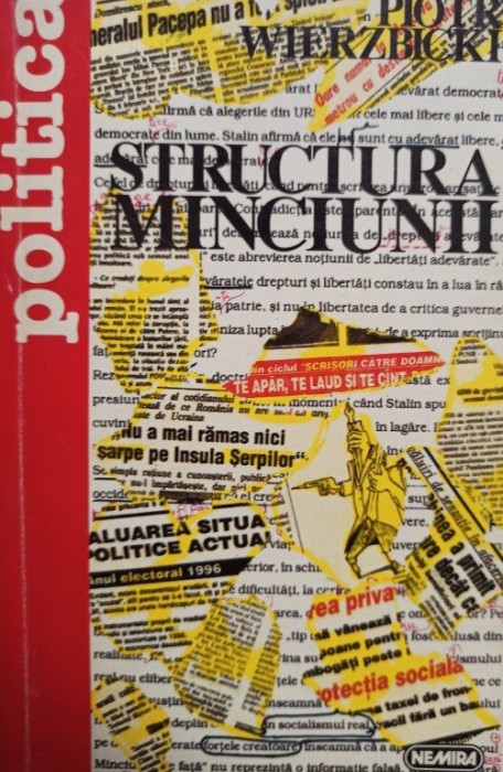 Piotr Wierzbicki - Structura minciunii (Editia: 1996)