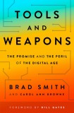 Tools and Weapons | Brad Smith, Carol Ann Browne, 2020