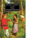 Puiul. Niculaita Minciuna - Ioan Alexandru Bratescu-Voinesti