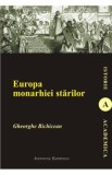 Europa Monarhiei Starilor - Gheorghe Bichicean