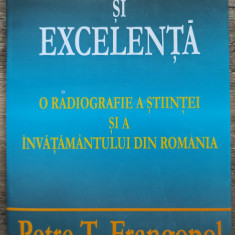 Mediocritate si excelenta, radiografiei a stiintei si invatamantului din Romania