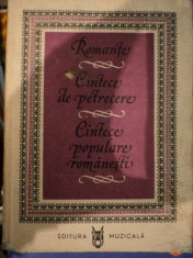 ROMANTE, CANTECE DE PETRECERE, CANTECE POPULARE ROMANESTI foto