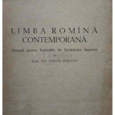 Iorgu Iordan - Limba romana contemporana (editia 1954)