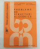 C. Nastasescu M. Tena G. Andrei I. Otarasanu - Probleme de structuri algebrice