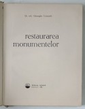 RESTAURAREA MONUMENTELOR de GHEORGHE CURINSCHI , 1968