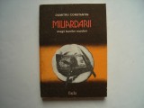 Miliardarii magii banilor murdari - Dumitru Constantin, 1986, Alta editura