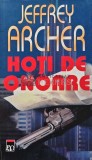 Hoti de onoare - Jeffrey Archer (AF24), Rao