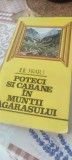 Poteci si cabane in Muntii Fagarasului, Ilie Fratu, an 1986, editura Sport Turism, stare perfecta