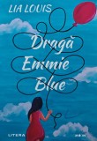 Draga Emmie Blue - Lia Louis - Litera, 2020, 346 pagini, brosata, Blue Moon, Romana - Anticariat